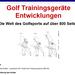 Golf Trainingsgeräte Und Entwicklungen